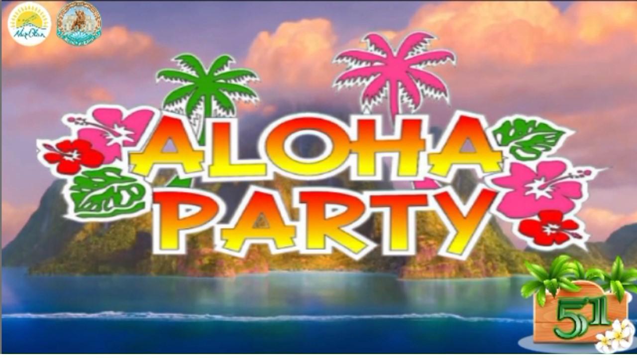 «ALOHA PARTY»